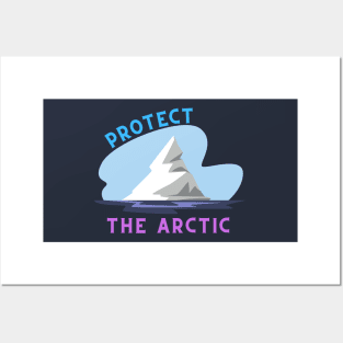 Protect The Arctic Posters and Art